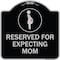 Signmission Reserved for Expecting Mom W/ Graphic Heavy-Gauge Aluminum Sign, 18" L, 18" H, BS-1818-23199 A-DES-BS-1818-23199 - alternate 1